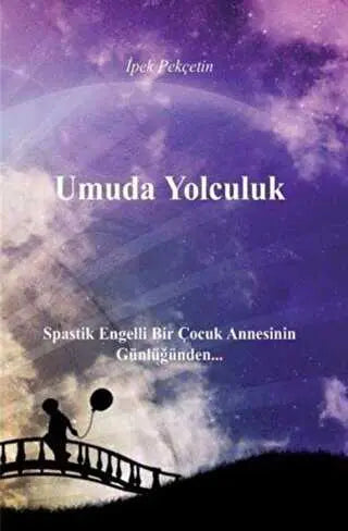 Umuda Yolculuk - Anı Mektup ve Günlük Kitapları | Avrupa Kitabevi