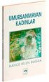 Umursanmayan Kadınlar - Öykü Kitapları | Avrupa Kitabevi
