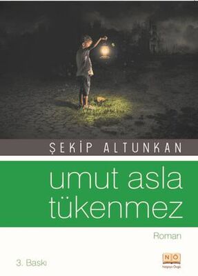 Umut Asla Tükenmez - Roman | Avrupa Kitabevi