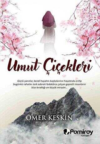 Umut Çiçekleri - Roman | Avrupa Kitabevi