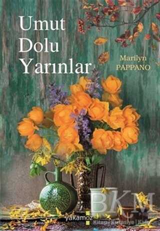 Umut Dolu Yarınlar - Roman | Avrupa Kitabevi