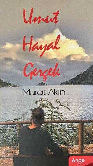 Umut Hayal Gerçek - Roman | Avrupa Kitabevi