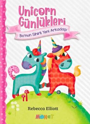 Unicorn Günlükleri - Bo’nun Sihirli Yeni Arkadaşı - Roman ve Öykü Kitapları | Avrupa Kitabevi