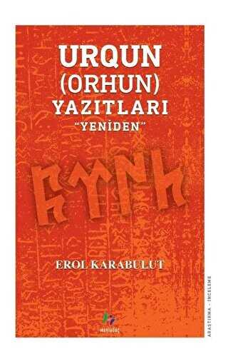 Urqun Orhun Yazıtları - Araştıma ve İnceleme Kitapları | Avrupa Kitabevi