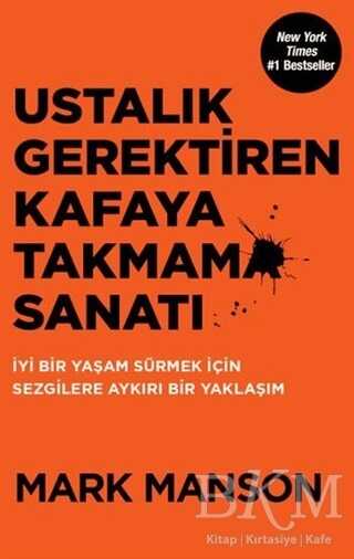 Ustalık Gerektiren Kafaya Takmama Sanatı - Kişisel Gelişim Kitapları | Avrupa Kitabevi