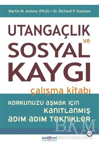 Utangaçlık ve Sosyal Kaygı Çalışma Kitabı - Kişisel Gelişim Kitapları | Avrupa Kitabevi