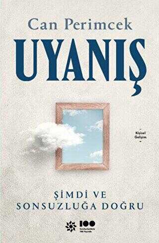 Uyanış: Şimdi ve Sonsuzluğa Doğru - Kişisel Gelişim Kitapları | Avrupa Kitabevi