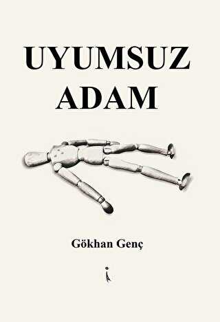 Uyumsuz Adam - Öykü Kitapları | Avrupa Kitabevi