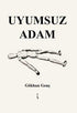 Uyumsuz Adam - Öykü Kitapları | Avrupa Kitabevi