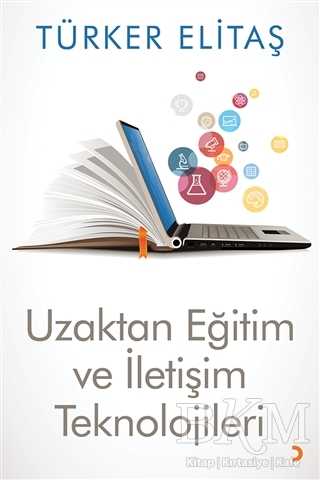 Uzaktan Eğitim ve İletişim Teknolojileri -  | Avrupa Kitabevi