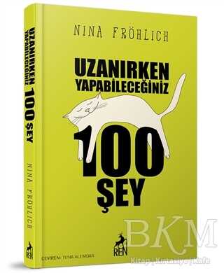 Uzanırken Yapabileceğiniz 100 Şey - Kişisel Gelişim Kitapları | Avrupa Kitabevi