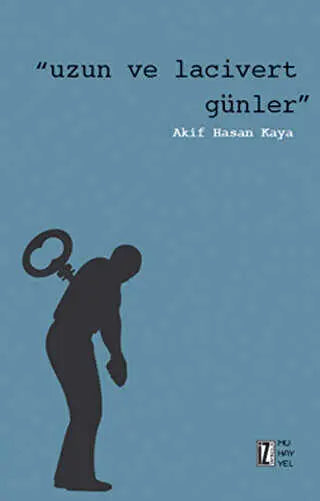 Uzun ve Lacivert Günler