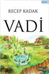 Vadi - Roman | Avrupa Kitabevi