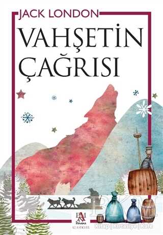 Vahşetin Çağrısı - Roman | Avrupa Kitabevi