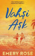 Vahşi Aşk - Roman | Avrupa Kitabevi