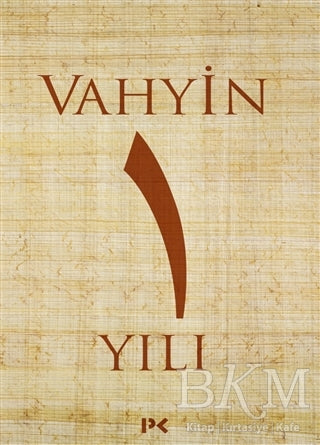 Vahyin 1.Yılı - Roman | Avrupa Kitabevi