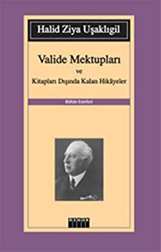 Valide Mektupları ve Kitapları Dışında Kalan Hikayeler - Türk Edebiyatı Romanları | Avrupa Kitabevi