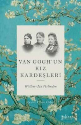 Van Gogh’un Kız Kardeşleri - Biyografik ve Otobiyografik Kitaplar | Avrupa Kitabevi