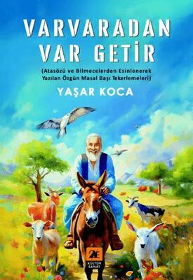 Varvaradan Var Getir - Atasözleri,Deyimler ve Terimler Sözlüğü | Avrupa Kitabevi