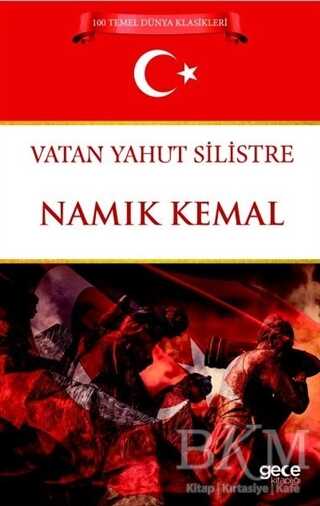 Vatan Yahut Silistre - Klasik Romanlar ve Kitapları | Avrupa Kitabevi