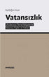 Vatansızlık - Sosyoloji Araştırma ve İnceleme Kitapları | Avrupa Kitabevi