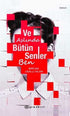 Ve Aslında Bütün Senler Ben - Roman | Avrupa Kitabevi