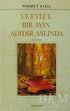 Ve Eylül Bir Ayın Adıdır Aslında - Denemeler | Avrupa Kitabevi