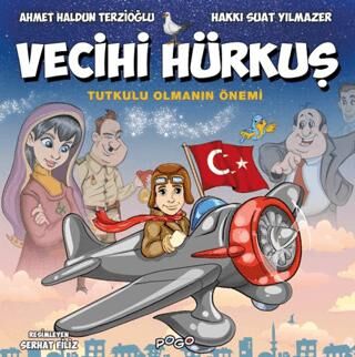 Vecihi Hürkuş - Tutkulu Olmanın Önemi - Çocuk Çizgi Roman Kitapları | Avrupa Kitabevi