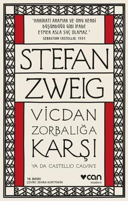Vicdan Zorbalığa Karşı ya da Castellio Calvin`e
