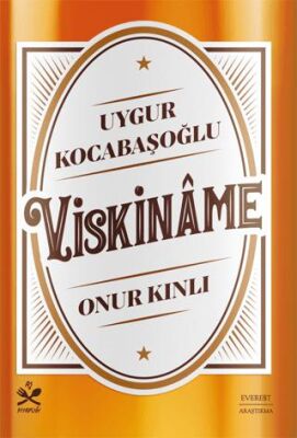 Viskiname - Sosyoloji Araştırma ve İnceleme Kitapları | Avrupa Kitabevi