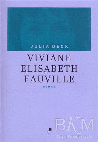 Viviane Elisabeth Fauville - Roman | Avrupa Kitabevi
