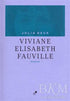 Viviane Elisabeth Fauville - Roman | Avrupa Kitabevi
