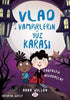 Vlad - Vampirlerin Yüz Karası 2 - Roman ve Öykü Kitapları | Avrupa Kitabevi