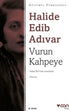 Vurun Kahpeye Sadeleştirilmiş Metin - Türk Edebiyatı Romanları | Avrupa Kitabevi