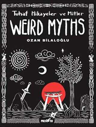 Weird Myths: Tuhaf Hikayeler ve Mitler - Çizgi Roman Kitapları | Avrupa Kitabevi