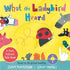 What the Ladybird Heard: A Push, Pull and Slide Book - Hikayeler | Avrupa Kitabevi