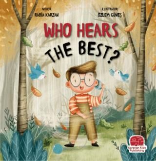 Who Hears The Best? - Hikayeler | Avrupa Kitabevi