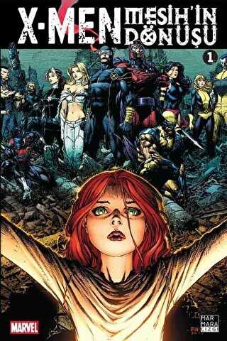 X-Men Mesih`in Dönüşü Cilt 1