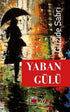 Yaban Gülü - Öykü Kitapları | Avrupa Kitabevi