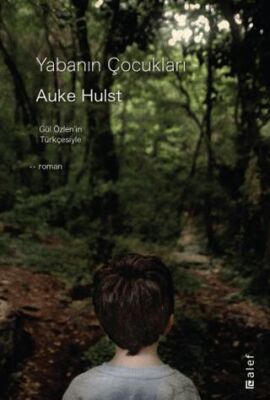 Yabanın Çocukları - Roman | Avrupa Kitabevi