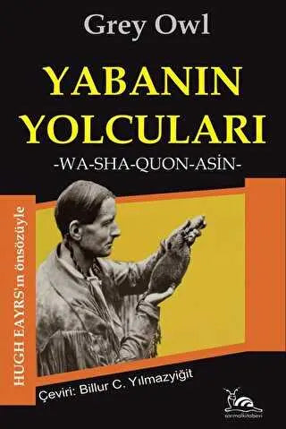 Yabanın Yolcuları - Anı Mektup ve Günlük Kitapları | Avrupa Kitabevi