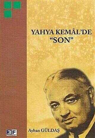 Yahya Kemal’de Son - Denemeler | Avrupa Kitabevi