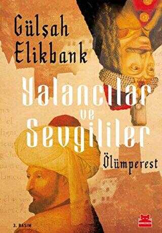 Yalancılar ve Sevgililer