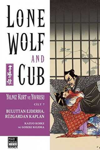Yalnız Kurt ve Yavrusu Cilt 7 - Buluttan Ejderha, Rüzgardan Kaplan - Çizgi Roman Kitapları | Avrupa Kitabevi