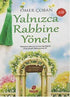 Yalnızca Rabbine Yönel - Roman | Avrupa Kitabevi