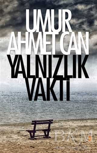 Yalnızlık Vakti