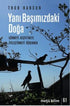 Yanı Başımızdaki Doğa -  | Avrupa Kitabevi