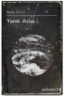 Yanık Atlas - Korku ve Gerilim Edebiyatı | Avrupa Kitabevi