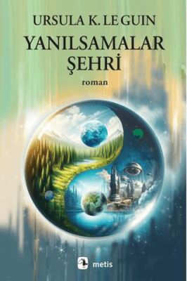 Yanılsamalar Şehri - Bilim Kurgu Romanları | Avrupa Kitabevi