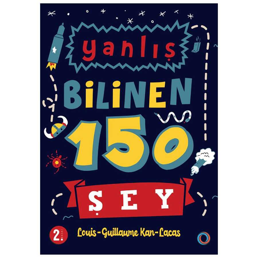 Yanlış Bilinen 150 Şey - Popüler Kültür Kitapları | Avrupa Kitabevi